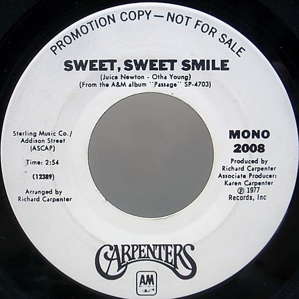 レコードメイン画像：レア プロモ 7オンリー MONO オリジナル CARPENTERS Sweet, Sweet Smile ('77 A&M) モノラル 45RPM.