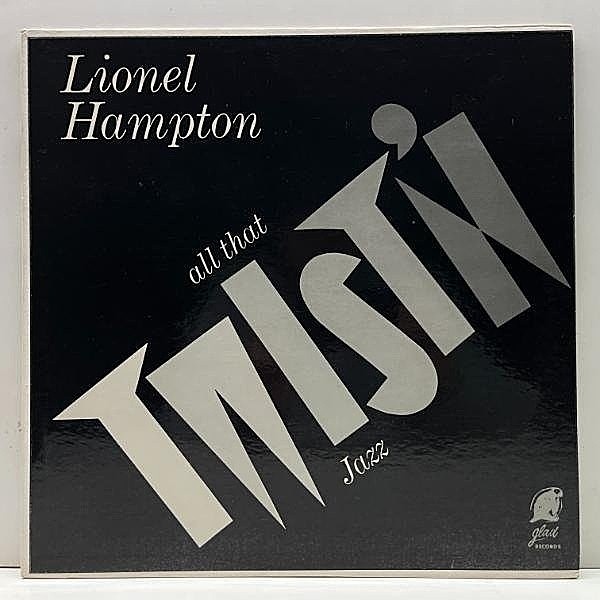 レコードメイン画像：美品 オリジナル MONO 深溝 LIONEL HAMPTON All That Twist'n Jazz (マイナー Glad 珍盤) 妻Gladys Hamptonの自主制作レーベル