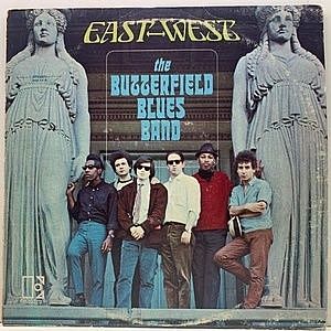 レコード画像：BUTTERFIELD BLUES BAND / East-West