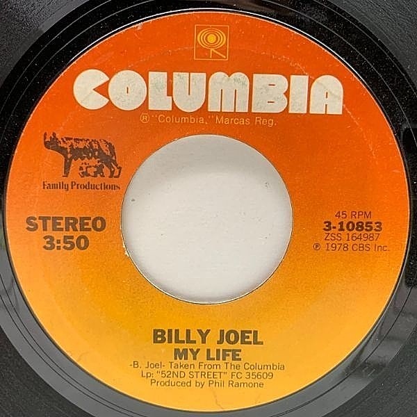 レコードメイン画像：7インチ USオリジナル BILLY JOEL My Life / 52nd Street ('78 Columbia) 45RPM. ビリー・ジョエル／マイ・ライフ 米 45's