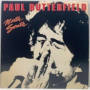 レコード画像：PAUL BUTTERFIELD / North South