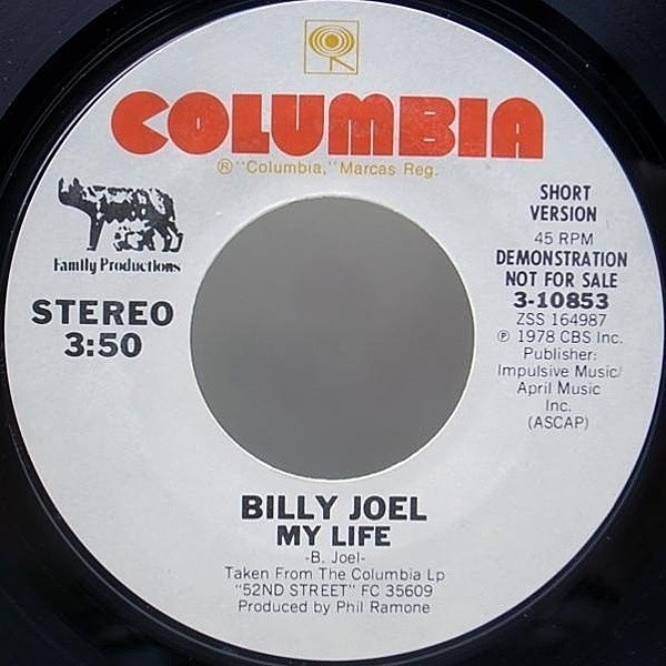 レコードメイン画像：美盤 プロモ USオリジナル BILLY JOEL My Life ('77 A&M) PROMO 7インチ 45RPM. 7オンリー・ショートVer.収録