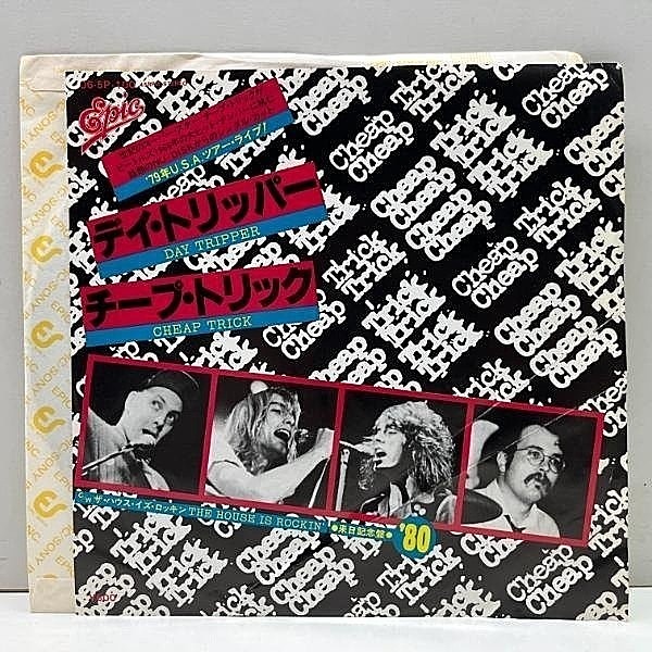 レコードメイン画像：良好盤!! 7インチ JPNオリジナル CHEAP TRICK Day Tripper / The House Is Rockin' ('80 Epic) USツアー実況録音 Dream Police 45RPM.