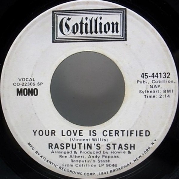 レコードメイン画像：レア!! MONO モノラル RASPUTIN'S STASH Your Love Is Certified