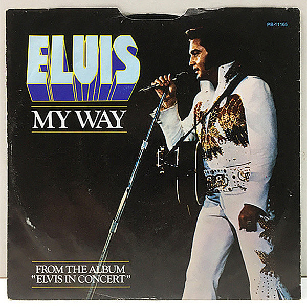 レコードメイン画像：P.S付き 美盤!! 7インチ USオリジナル ELVIS PRESLEY My Way / America ('77 RCA Victor) エルヴィス・プレスリー／マイ・ウェイ 45RPM.