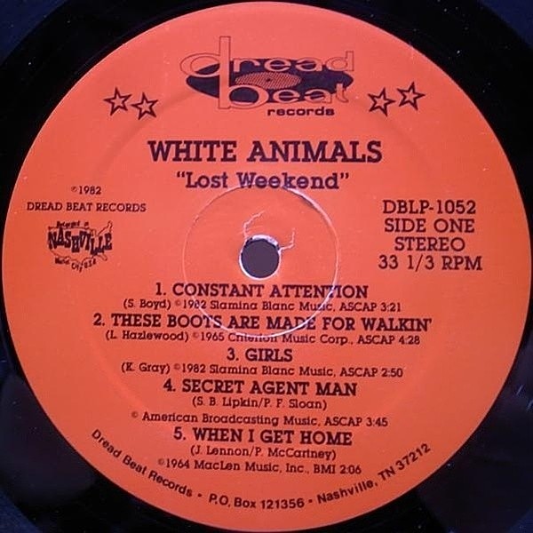 WHITE ANIMALS / Lost Weekend (LP) / Dread Beat | WAXPEND RECORDS