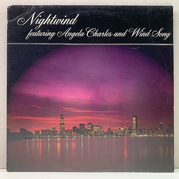 レコードメイン画像：美盤!! 自主制作 USオリジ NIGHTWIND feat. Angela Charles ('87 Wind Song) 唯一のアルバム Light Mellow - AOR - City Pop - Sweet Soul