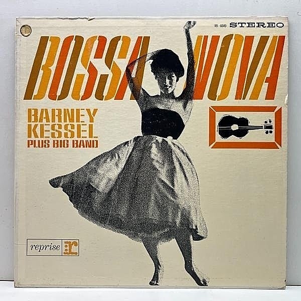 レコードメイン画像：良好盤!! 初版 3色ラベ 深溝 オリジナル BARNEY KESSEL Bossa Nova ('61 Reprise R9-6049) バーニー・ケッセル plus Big Band