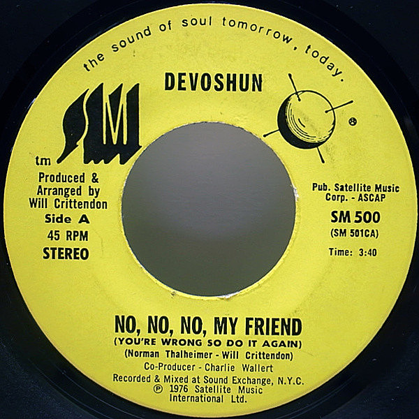 レコードメイン画像：7インチ USオリジナル DEVOSHUN No, No, No, My Friend - You're Wrong So Do It Again ('76 SMI) GREAT DISCO FUNK!!