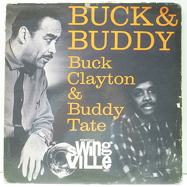 レコードメイン画像：美再生!! MONO RVG刻印 BUCK CLAYTON / BUDDY TATE Buck & Buddy (Prestige／Swingville) 名手 Sir Charles Thompson ほか