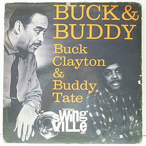 レコード画像：BUCK CLAYTON / BUDDY TATE / Buck & Buddy