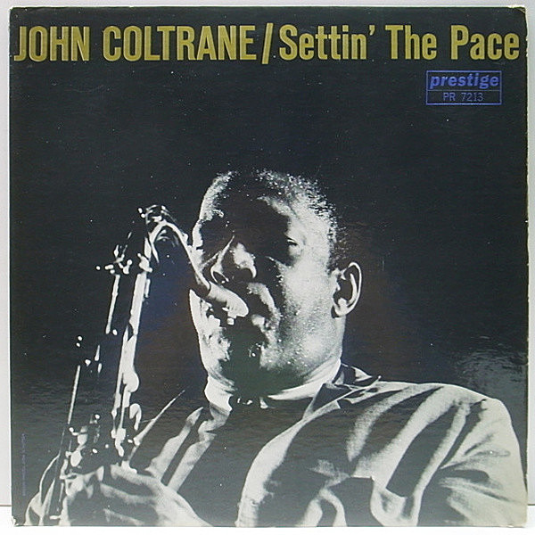 レコードメイン画像：NJ 深溝 MONO RVG オリジナル JOHN COLTRANE Settin' The Pace ('61 Prestige) RED GARLAND, PAUL CHAMBERS, ARTHUR TAYLOR