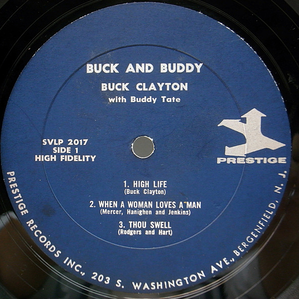 米LP Buck Clayton, Buddy Tate Buck &amp; Buddy SVLP2017 PRESTIGE SWINGVILLE /00260 Buck Clayton With Buddy Tate – Buck & Buddy Blow The Blues