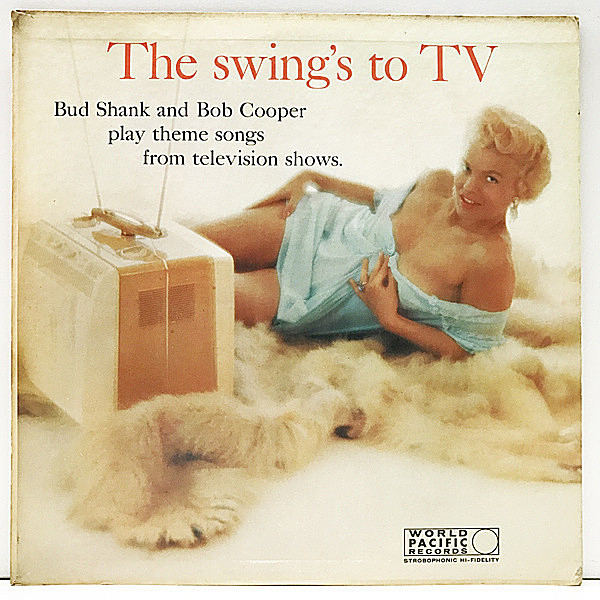 レコードメイン画像：美盤!! 1st 青◯ 深溝 MONO オリジナル BUD SHANK and BOB COOPER The Swing's To TV ('58 World Pacific)