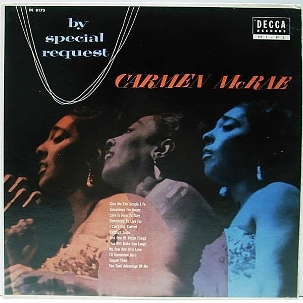レコードメイン画像：音質抜群!! FLAT 深溝 MONO オリジナル CARMEN McRAE By Special Request ('56 Decca) カゼヒキ／バックノイズ無し