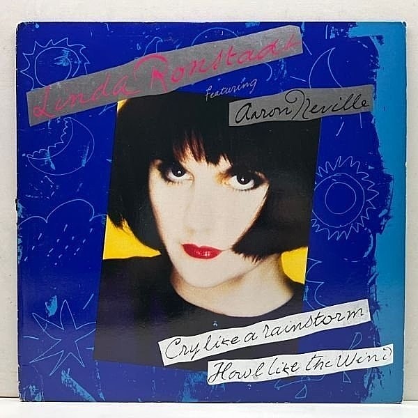 レコードメイン画像：Cut無し!良好! '89年 希少アナログ LINDA RONSTADT Cry Like A Rainstorm - Howl Like The Wind (Elektra 60872-1) AARON NEVILL 参加