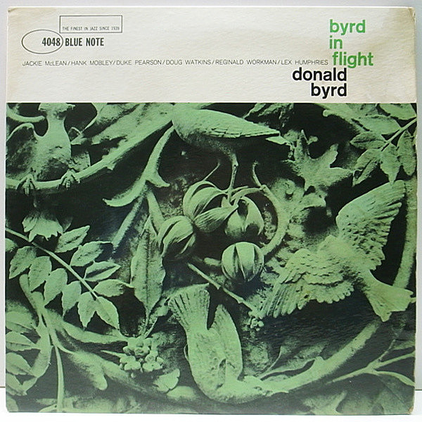 レコードメイン画像：完全オリジナル 47WEST MONO 深溝 DONALD BYRD Byrd In Flight (Blue Note BLP 4048) RVG 耳あり 屈指の名盤 VERY RARE!!