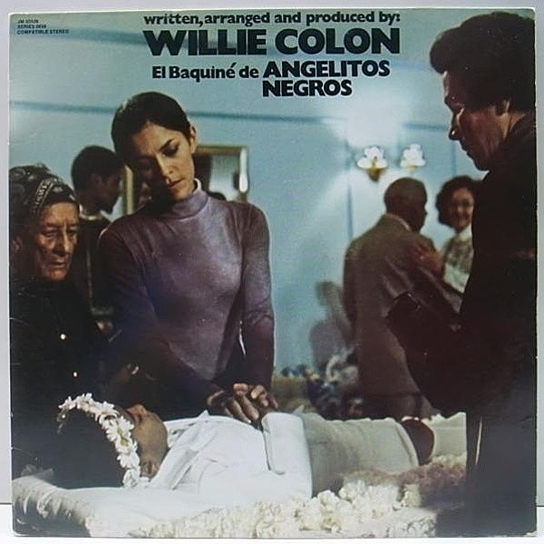 レコードメイン画像：サントラ／アブストラクト・アフロ・ラテン!! WILLIE COLON El Baquine De Angelitos Negros ('77 Fania) ウィリー・コロン