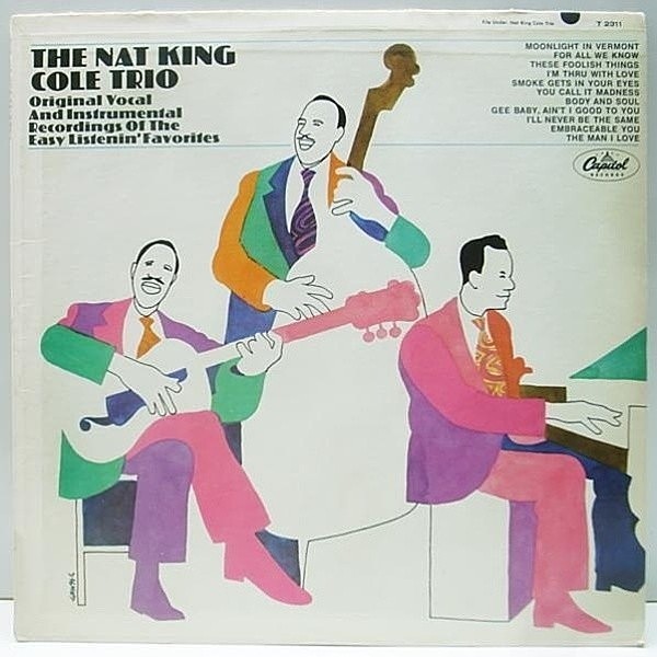 レコードメイン画像：愛唱歌、愛奏曲を詰め込んだ贅沢な一枚!! MONO 美盤 NAT KING COLE TRIO Original Vocal And Instrumental ～ Easy Listenin' Favorites