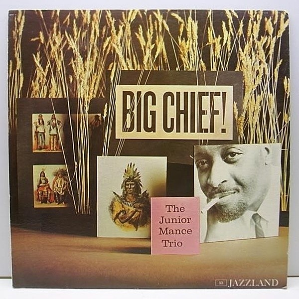 レコードメイン画像：美盤!! 深溝 MONO USオリジナル JUNIOR MANCE Big Chief ('61 Jazzland) ジュニア・マンス／ピアノトリオ傑作盤