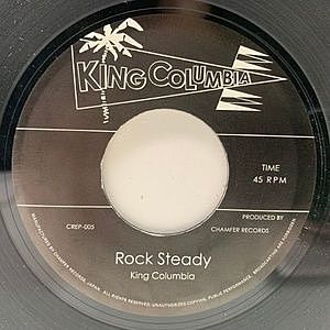 レコード画像：KING COLUMBIA / Rock Steady / Zerosen Vibrations