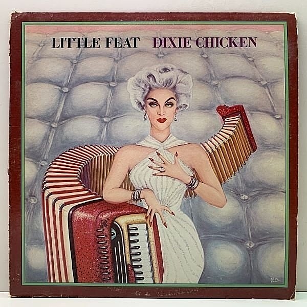 レコードメイン画像：レアな良好盤!! 両面1マト 初版 緑ラベ USオリジナル LITTLE FEAT Dixie Chicken ('73 Warner) 名盤 ATCQ サンプリング ドラムブレイク