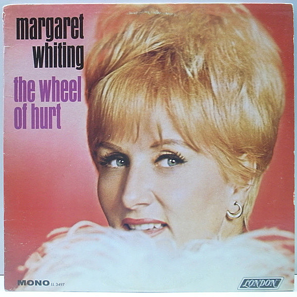 レコードメイン画像：美盤 MONO オリジナル MARGARET WHITING Wheel of Hurt ('67 London) BellSound刻印あり マーガレット・ホワイティング