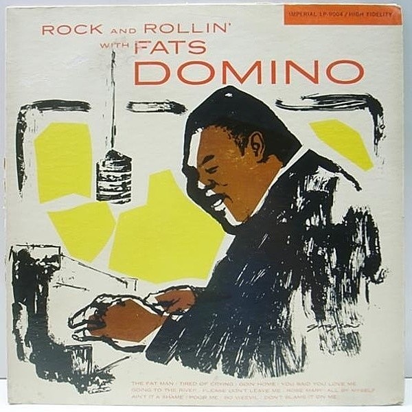レコードメイン画像：良盤!! 深溝 MONO 初期ラベ FATS DOMINO Rock And Rollin' ('56 Imperial) ファッツ・ドミノ 記念すべき1stデビュー作品