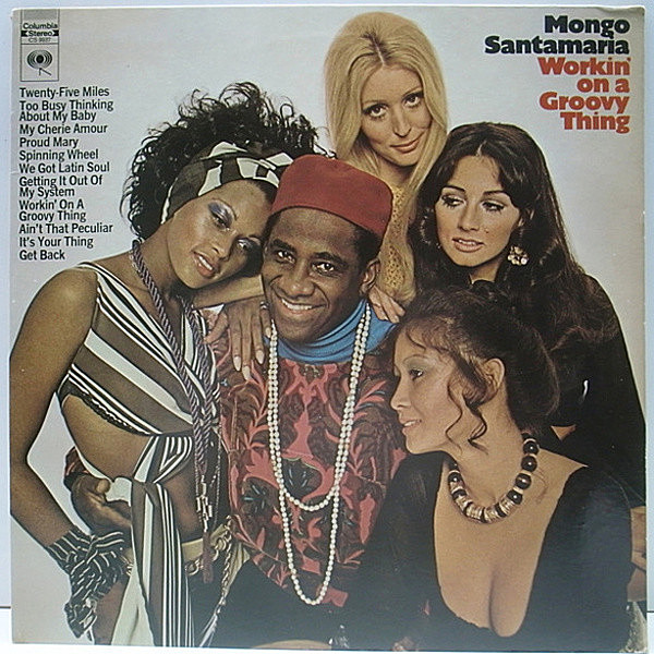 レコードメイン画像：美品!! 初回360sound 2eye USオリジナル MONGO SANTAMARIA Workin' On A Groovy Thing ('69 Columbia) BEATLES 他 傑作カヴァーアルバム 