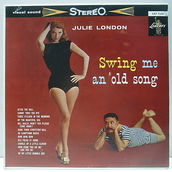レコードメイン画像：レアな美品!! 初版 黒ツヤ Stereo 深溝 US 完全オリジナル JULIE LONDON Swing Me An Old Song ('59 Liberty) JIMMY ROWLES