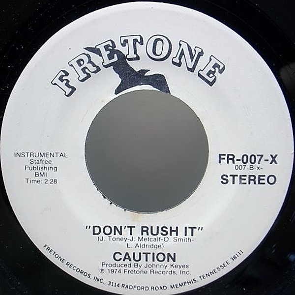 レコードメイン画像：希少!! 美盤 プロモ CAUTION Don't Rush It ('74 Fretone)  SOUL FUNK 7インチ 試聴 45RPM.