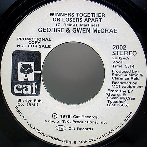 レコードメイン画像：7インチ USオリジナル プロモ GEORGE & GWEN MCRAE Winners Or Losers Apart ('76 Cat) WHITE PROMO マイアミ・ソウル 試聴