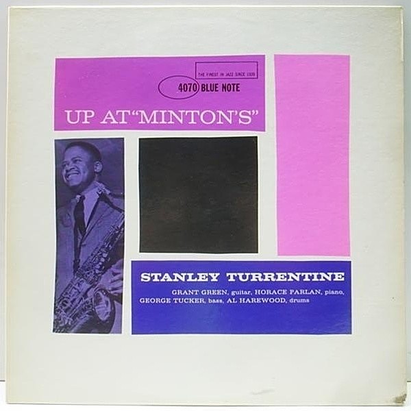 レコードメイン画像：美盤!! 47WEST&NY 両溝 MONO STANLEY TURRENTINE Up At Minton's Vol. 2 (Blue Note BLP 4070) RVG 耳あり