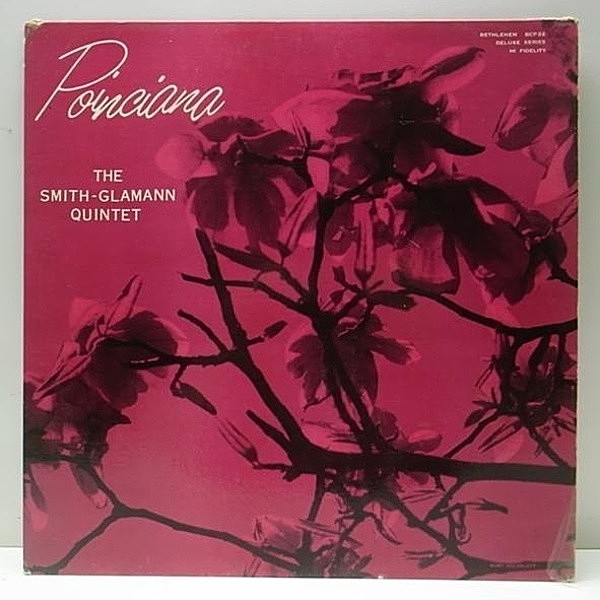 レコードメイン画像：良品 FLAT 深溝 MONO オリジナル THE SMITH GLAMANN QUINTET Poinciana ('55 Bethlehem) コーティングJK／ラウンジ・ジャズ