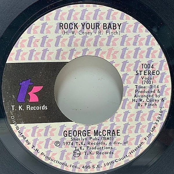 レコードメイン画像：【マイアミソウル・クラシック】美盤!! USオリジナル GEORGE McCRAE Rock Your Baby ('74 T.K.) ロック・ユア・ベイビー (TOMATOSの原曲)