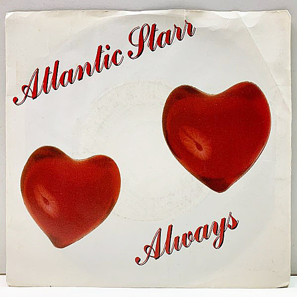 レコードメイン画像：P.S付き 極美盤!! 7インチ USオリジナル ATLANTIC STARR Always ('87 Warner) 45RPM. とろっとろのスウィート・ラヴソング 45's 結婚式定番