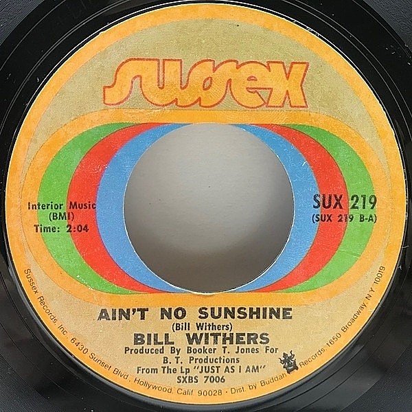 レコードメイン画像：良盤!! 7インチ BellSound刻印 USオリジナル BILL WITHERS Ain't No Sunshine / Harlem (''71 Sussex) ビル・ウィザーズ サンプリング