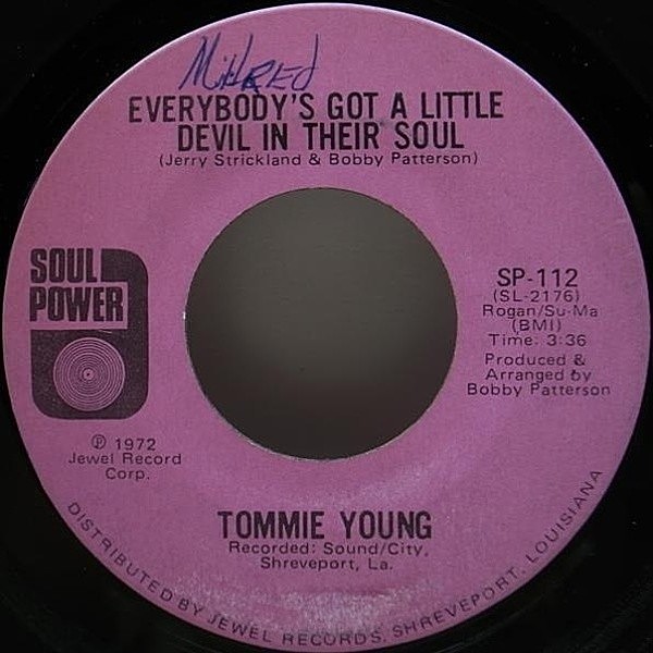 レコードメイン画像：7インチ USオリジナル TOMMIE YOUNG Everybody's Got A Little Devil In Their Soul ('72 Soul Power) ファンキー・サザン 45RPM.