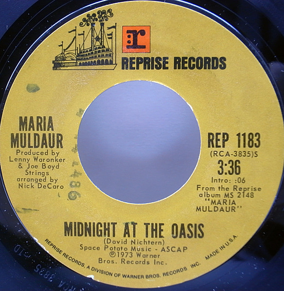 MARIA MULDAUR / Midnight At The Oasis / Any Old Time (7