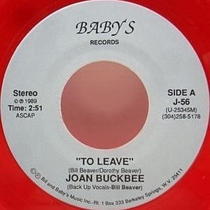 レコード画像：JOAN BUCKBEE / BILL BEAVER / To Leave c/w Apple Butter Baby 89