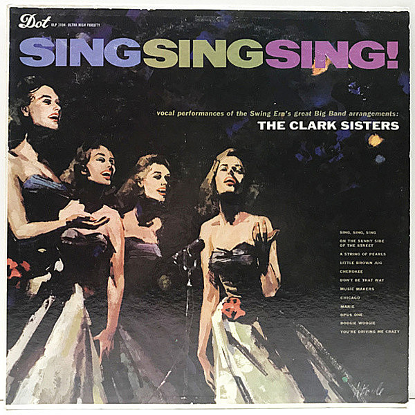 CLARK SISTERS / Sing Sing Sing! (LP) / Dot | WAXPEND RECORDS