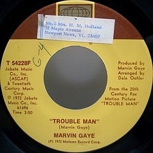 レコード画像：MARVIN GAYE / Trouble Man c/w Don't Mess with Mr. T