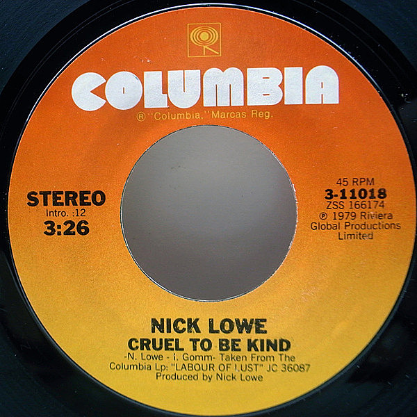 レコードメイン画像：美盤!! 7インチ USオリジナル NICK LOWE Cruel To Be Kind／恋する二人 ('79 Columbia) 45RPM. パブ・ロック不朽の名作