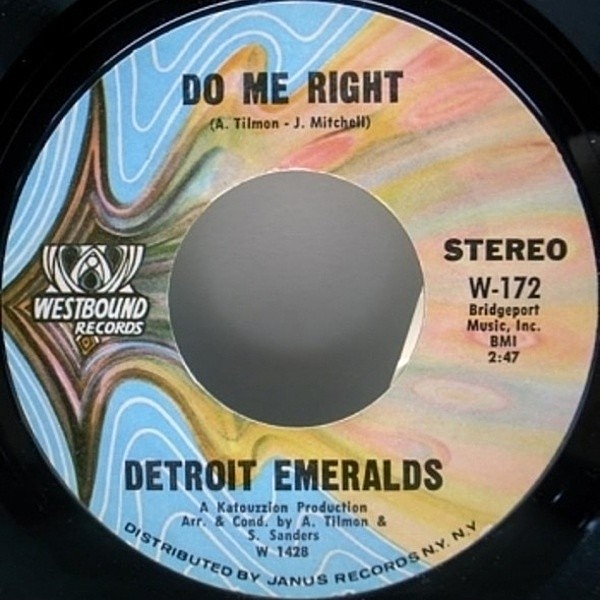レコードメイン画像：7インチ USオリジナル DETROIT EMERALDS Do Me Right / Just Now And Then ('71 Westbound) 45RPM. NORTHERN