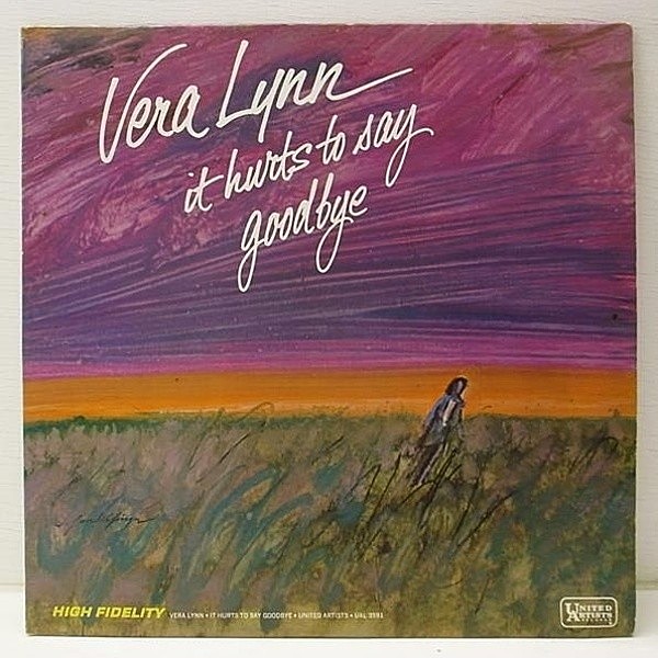 レコードメイン画像：ほぼ美品 MONO USオリジナル VERA LYNN It Hurts To Say Goodbye ('67 United Artists) 手書きマト1A／インナー完品