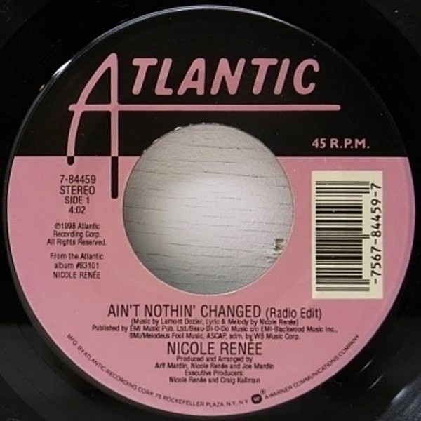 レコードメイン画像：極上メロウ 美盤!! 7インチ NICOLE RENEE Ain't Nothin' Changed  ('98 Atlantic) 45RPM. 希少 R&B