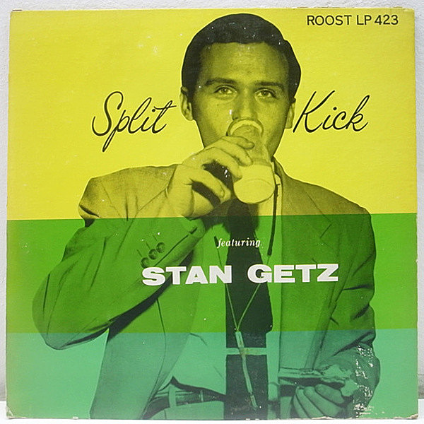 レコードメイン画像：レア 10 原盤 FLAT オリジナル STAN GETZ Split Kick ('54 Royal Roost) Al Haig, Jimmy Raney, Tommy Potter etc