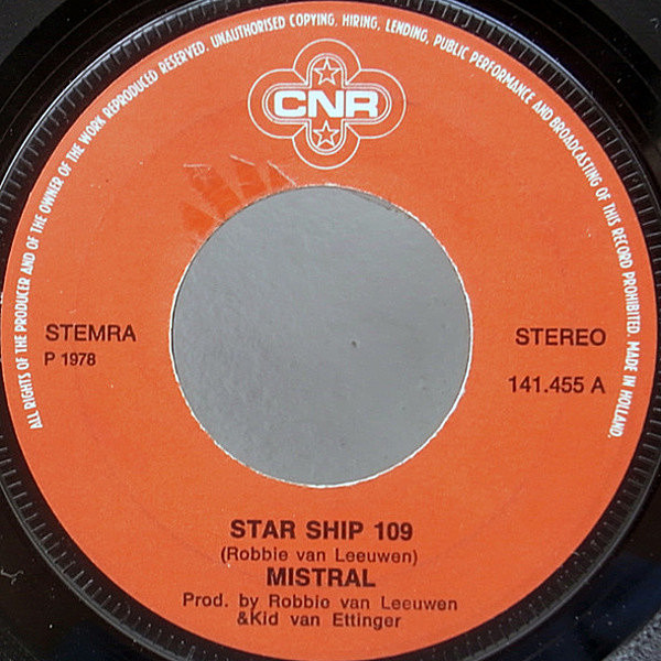 レコードメイン画像：HOLLAND (蘭) 7 オリジナル MISTRAL Starship 109 ('78 CNR) 哀愁香るフラメンコギター／シンセ・ブレイクビーツ