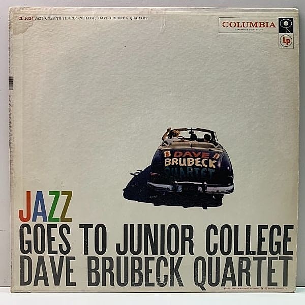 レコードメイン画像：良好盤!! USオリジナル MONO 6eye 深溝 DAVE BRUBECK Jazz Goes To Junior College ('57 Columbia) 西海岸・短大でのリラックス・ライヴ