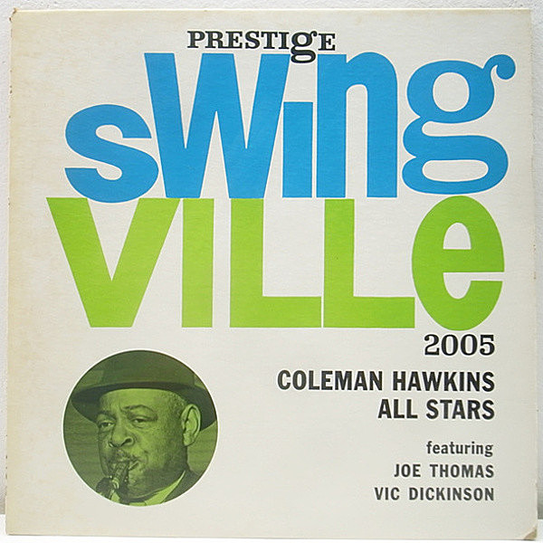レコードメイン画像：音抜群!! RVG 深溝 MONO オリジナル COLEMAN HAWKINS All Stars ('60 Swingville) TOMMY FLANAGAN, JOE THOMAS, VIC DICKINSON